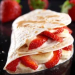 Fruit Quesadilla First Image